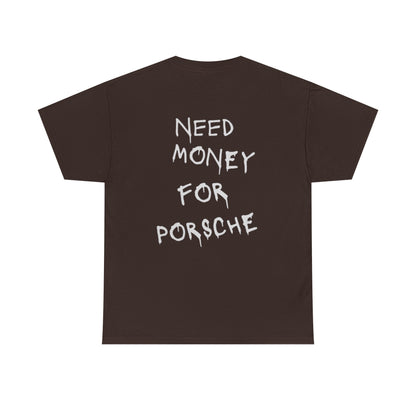Need Money For A Porsche