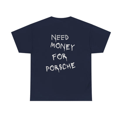 Need Money For A Porsche